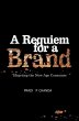 A Requiem for a Brand (eBook, ePUB) - Bild 1