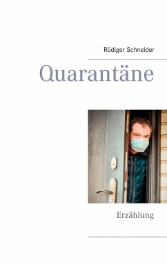 Quarantäne (eBook, ePUB)