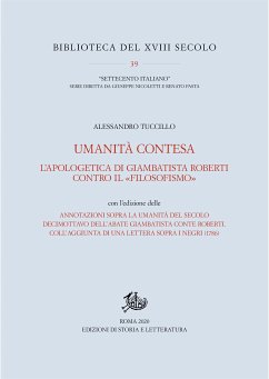 Umanità contesa. L’apologetica di Giambatista Roberti contro il «filosofismo» (eBook, PDF) - Tuccillo, Alessandro