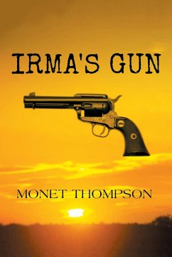Irma's Gun - Thompson, Monet