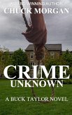 Crime Unknown, A Buck Taylor Novel (Book7)