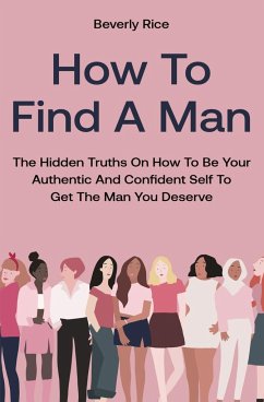 How To Find A Man - Rice, Beverly