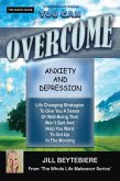 YOU CAN OVERCOME ANXIETY AND DEPRESSION