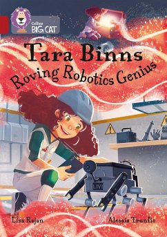 Tara Binns: Roving Robotics Genius - Rajan, Lisa