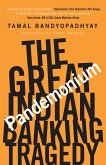 Pandemonium: The Great Indian Banking Tragedy (eBook, ePUB)