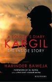 A Soldier's Diary: Kargil the Inside Story (eBook, ePUB)