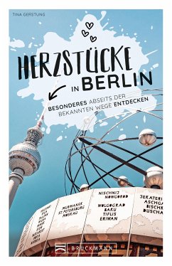 Herzstücke Berlin (eBook, ePUB) - Gerstung, Tina