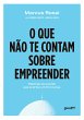 O que não te contam sobre empreender... - Bild 1
