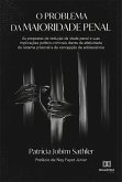 O Problema da Maioridade Penal (eBook, ePUB) O Problema da Maioridade Penal (eBook, ePUB)