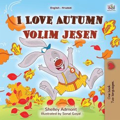 I Love Autumn (English Croatian Bilingual Book for Kids) - Admont, Shelley; Books, Kidkiddos