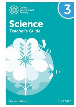 Oxford International Science: Second Edition: Teacher's Guide 3 - Roberts, Deborah; Hudson, Terry; Haigh, Alan