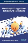 Multidisciplinary Approaches to Crowdfunding Platforms