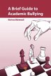 A Brief Guide to Academic Bullying - Bild 1
