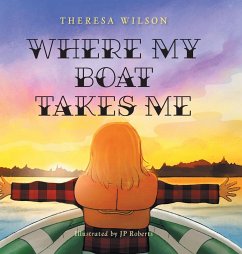 Where My Boat Takes Me - Wilson, Theresa