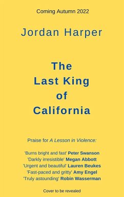 The Last King of California - Harper, Jordan