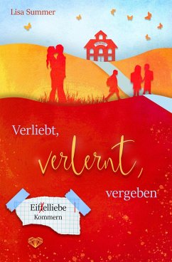 Verliebt, verlernt, vergeben (eBook, ePUB) - Summer, Lisa