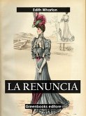 La renuncia (eBook, ePUB)