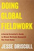 Doing Global Fieldwork (eBook, ePUB)