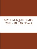 MY TALK JANUARY 2021 - BOOK TWO