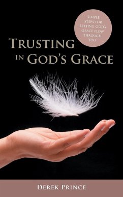 Trusting in God's Grace - Prince, Derek