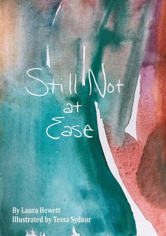 Still Not at Ease - Hewett, Laura