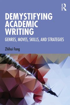 Demystifying Academic Writing - Fang, Zhihui