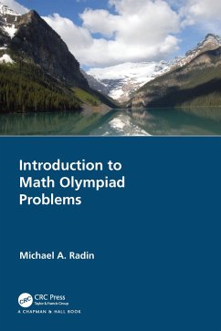 Introduction to Math Olympiad Problems - Radin, Michael A. (Rochester Institute of Technology, USA)