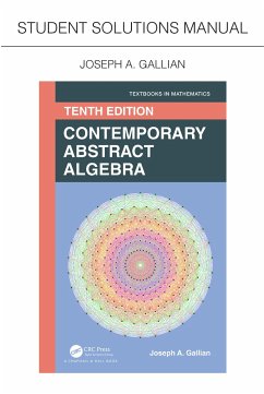 Student Solutions Manual for Gallian's Contemporary Abstract Algebra - Gallian, Joseph A.