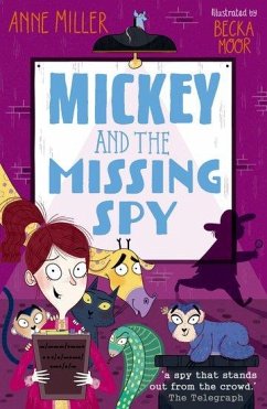 Mickey and the Missing Spy - Miller, Anne