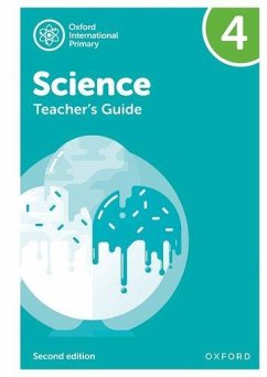 Oxford International Science: Second Edition: Teacher's Guide 4 - Roberts, Deborah; Hudson, Terry; Haigh, Alan