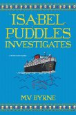 Isabel Puddles Investigates (eBook, ePUB) Isabel Puddles Investigates (eBook, ePUB)