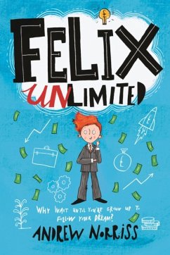 Felix Unlimited - Norriss, Andrew