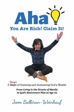 AHA You Are Rich! Claim It! - Balbiran-Weinkauf, Joem