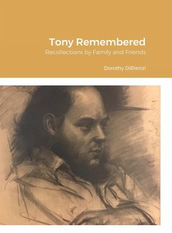 Tony Remembered - Dirienzi, Dorothy