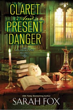 Claret and Present Danger (eBook, ePUB) - Fox, Sarah