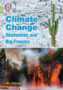 Climate Change Heatwaves and Big Freezes - Debnam, Mio