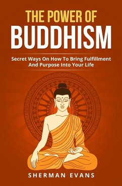 The Power Of Buddhism - Evans, Sherman