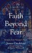 Faith Beyond Fear - Bild 1