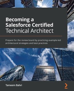 Becoming a Salesforce Certified Technical Architect - Bahri, Tameem