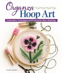 Organza Hoop Art (eBook, ePUB) - Godfrey, Sarah