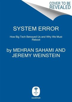System Error - Reich, Rob; Sahami, Mehran; Weinstein, Jeremy M.
