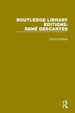 Routledge Library Editions: Rene Descartes (eBook, PDF)