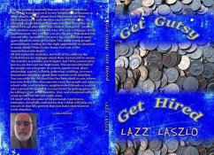 Get Gutsy Get Hired (eBook, ePUB) - Laszlo, Lazz