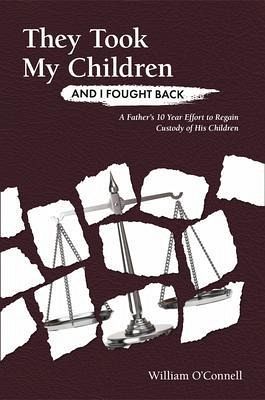 They Took My Children And I Fought Back (eBook, ePUB)