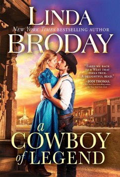 A Cowboy of Legend (eBook, ePUB) - Broday, Linda