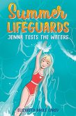Summer Lifeguards: Jenna Tests the Waters (eBook, ePUB)