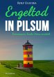 Engeltod in Pilsum. Ostfrieslandkrimi... - Bild 1