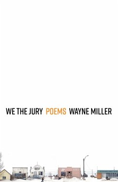 We the Jury (eBook, ePUB) - Miller, Wayne