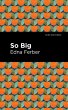 So Big (eBook, ePUB) - Bild 1