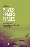 Moves - Spaces - Places (eBook, PDF)